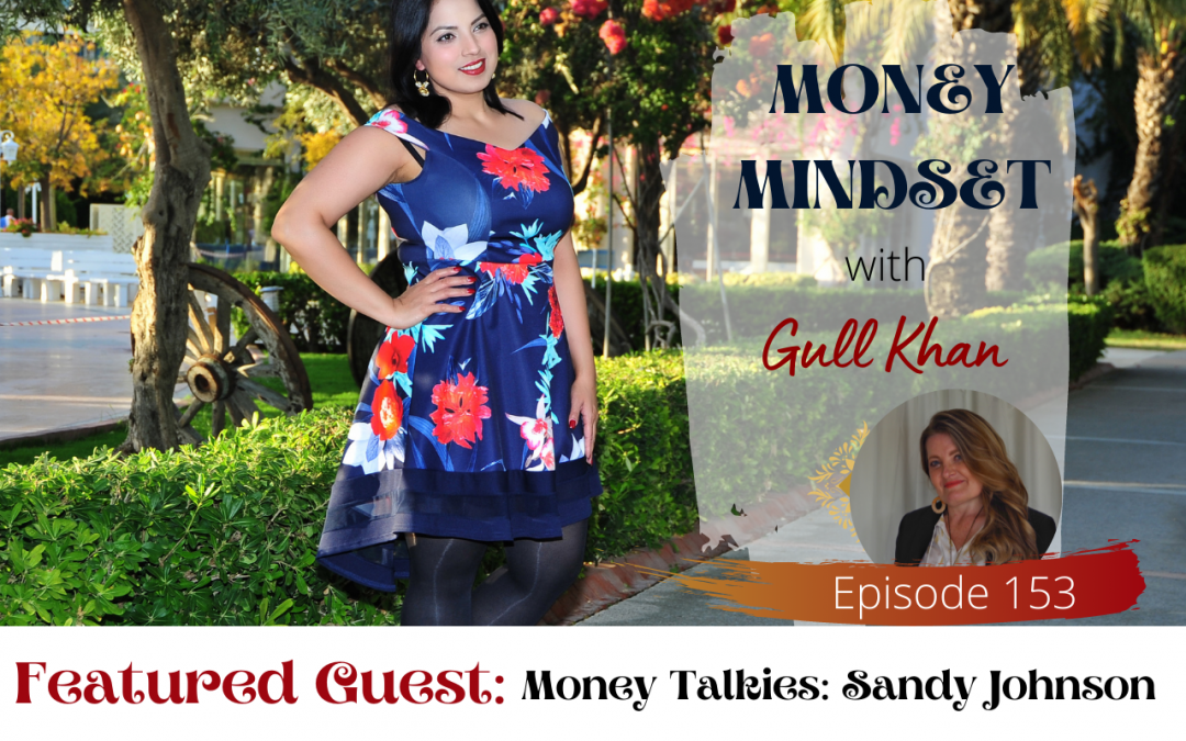 Episode 153: Money Talkies: Sandy Johnson