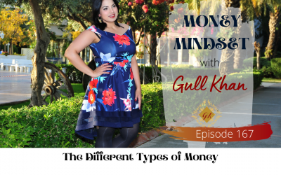 Episode 167:  The Different Types of Money